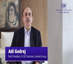 I Strongly Urge All Citizens and Organisations to Act with Utmost Seriousness and Prevent COVID 19: Adi Godrej, Past President, CII 