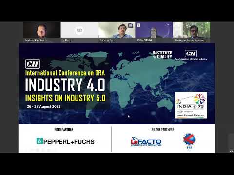 Inaugural Session: 2nd CII International Conference on DRA -Industry 4.0 & Insights on Industry 5.0