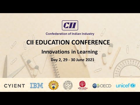 CII Education Conference: Innovations in Learning – Day 2