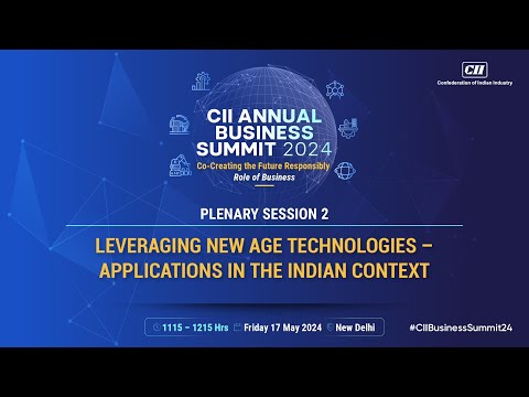 Plenary Session 2: "Leveraging New Age Technologies-Applications in the Indian Context"