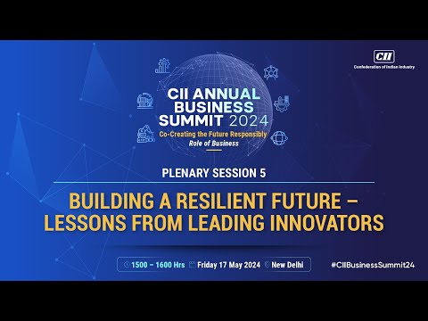 Plenary Session 5: "Building a Resilient Future – Lessons from Leading Innovators"