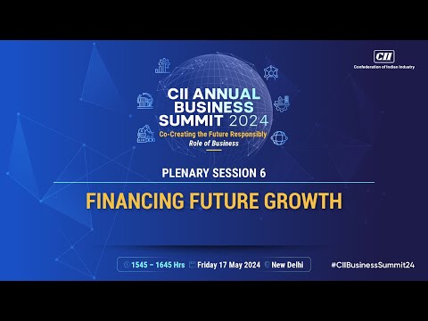 Plenary Session 6: "Financing Future Growth"