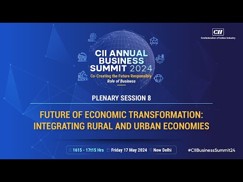 Plenary Session 8: "Future of Economic Transformation: Integrating Rural and Urban ...