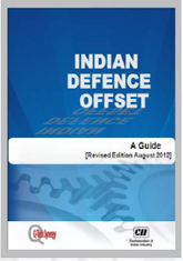 Indian Defence Offset: A Guide Revised August 2012