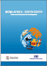 India-Africa: South-South Trade and Investment for Development