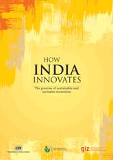 How India Innovates: The promise of sustainable and inclusive innovation