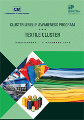 Report on Cluster Level IP Awareness Program for Textile Cluster