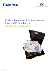 Trade & Investment Relations between India and Central Europe: A Study of Opportunities