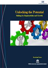Unlocking the Potential - Skilling for Employability and Growth
