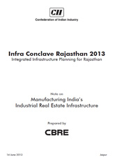 CII-CBRE Report on Manufacturing India’s Industrial Real Estate Infrastructure