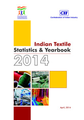 CII's Indian Textiles Statistics & Yearbook 2014	