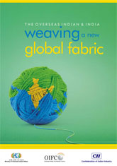 The Overseas Indian & India: Weaving a new global fabric