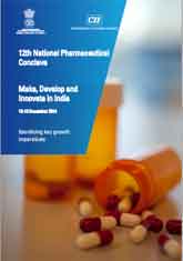 12th National Pharmaceutical Conclave: Make, Develop and Innovate in India - A Report   