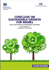 Conclave on Sustainable Growth for MSMEs, Focus: Mitigating Environment Footprint 