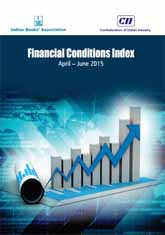 CII-IBA Financial Conditions Index (April – June 2015) 
