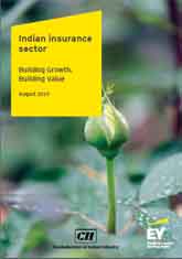 CII-EY report on The Indian Insurance Sector: Building Growth Building Value