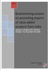 Brainstorming Session on Promoting  Exports of Value Added Products from India