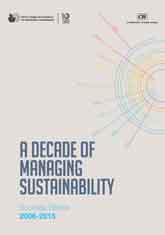 A Decade of Managing Sustainability: Success Stories from 2006 - 2015