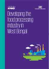 Developing the food processing industry in West Bengal