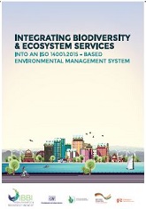Integrating Biodiversity and Ecosystem Services into an ISO 14001:2015 Environmental Management System