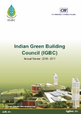 Indian Green Building Council (IGBC) Annual Review : 2016 - 2017 