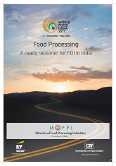 Food Processing: A ready reckoner for FDI in India