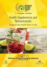 Health Supplements and Nutraceuticals: Emerging High Growth Sector in India