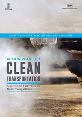 Action Plan for Clean Transportation - Report of the Task Force on Clean Transportation