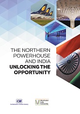 The Northern Powerhouse and India: Unlocking the Opportunity 