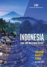 Indonesia Trade and Investment Report: Emerging Markets Forum