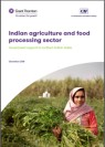 Indian Agriculture and Food Processing Sector