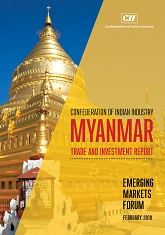 Myanmar Trade and Investment Report: Emerging Markets Forum 