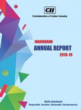 CII Jharkhand Annual Report 2018-19
