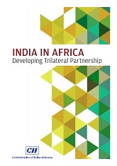 India In Africa - Developing Trilateral Partnership