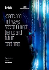 Roads and Highways Sector - Current Trends and Future Road map 