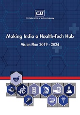 Making India a Health-Tech Hub: Vision Plan 2019 - 2024