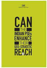 Can the Indian PSEs Enhance their Geo-strategic Reach 