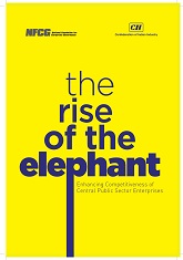 The Rise of the Elephant - Enhancing Competitiveness of Central Public Sector Enterprises