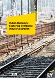 Indian Railways: Fostering Symbiotic Industrial Growth