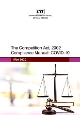 The Competition Act, 2002 Compliance Manual: COVID- 19 
