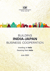 Building India - Japan Business Cooperation: Investing in India, Sourcing from India