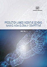 Production Linked Incentive Scheme: Making India Globally Competitive